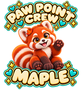 PAW POINT CREW above Maple with MAPLE below; transparent print design